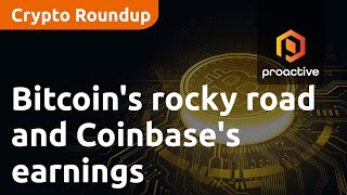 Bitcoin's rocky road and Coinbase's surprising earnings - Crypto Roundup by Proactive Investors 74 views 1 day ago 6 minutes, 29 seconds