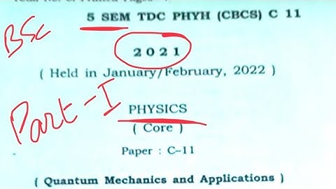 Quantum mechanics Solved Questions Paper 2021 BSc5th SEM C-11 Dibrugarh University part-1