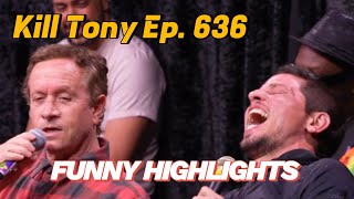 Humorous HIGHLIGHTS  Kill Tony EP. 636 HARD EDIT