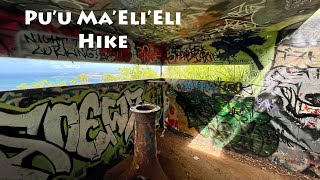 Stunning Pu'u Ma'eli'eli Pillboxes Hike - Waianae Coast, Oahu