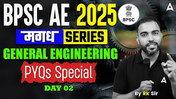 BPSC AE 2025 | BPSC AE General Engineering Previous Year Question Paper | Day 2 | RK Sir