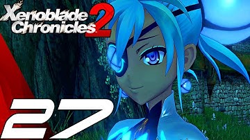 Xenoblade Chronicles 2 - Gameplay Walkthrough Part 27 - World Tree & Booster Capacity Upgrade
