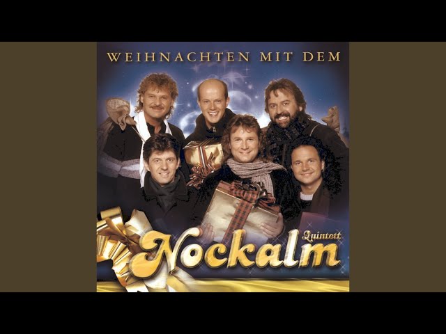 Nockalm Quintett - Solang ein Engel weint