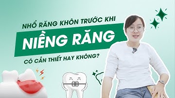 Nhổ Răng Khôn Trước Khi Niềng Răng Có Cần Thiết Hay Không? | Nha Khoa Quốc Tế Việt Mỹ