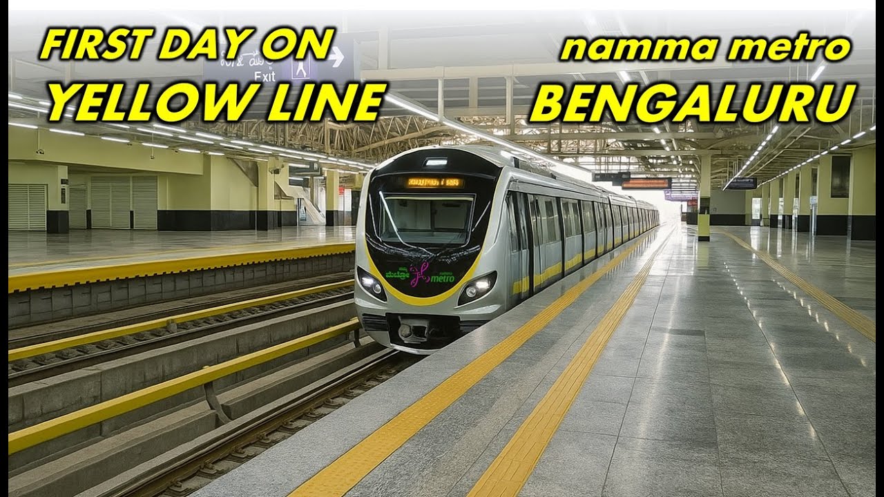 First Ride on Bengaluru’s Yellow Line Namma Metro | Day 1 Experience ...