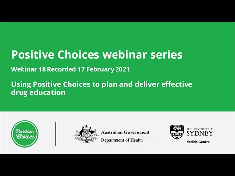 Using Positive Choices to plan and deliver effective drug education