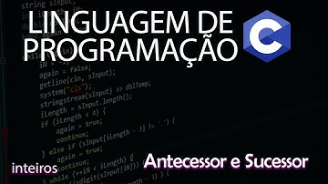 Exibir sucessor e antecessor de um número - Exercício em C