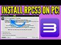 How to Install RPCS3 Emulator on PC