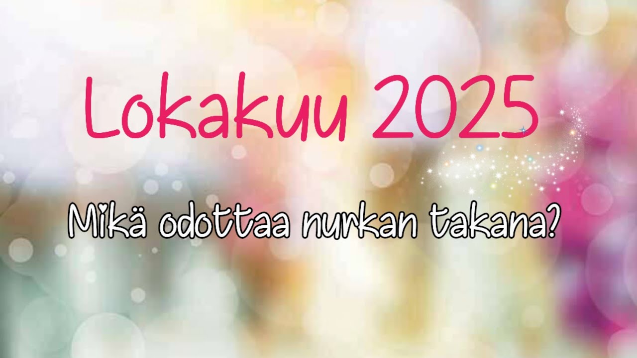 🔮Pick A Card🔮Mitä lokakuu tuo tullessaan?🌠