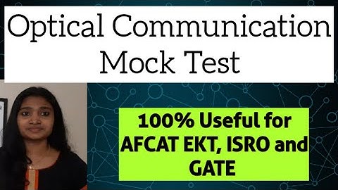 Optical Communication Mock Test| Optical Communication Numericals|Optical Communication MCQ