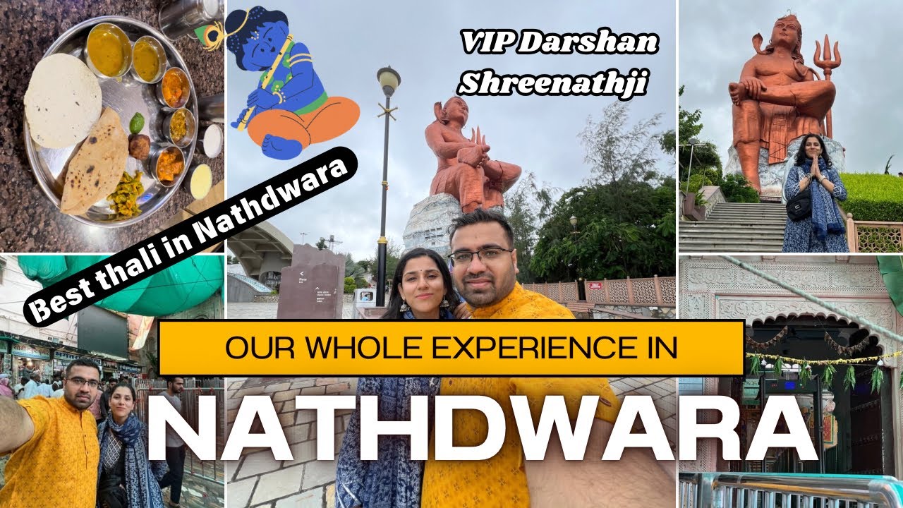 SHRINATHJI NATHDWARA VIP Darshan || Shopping Vlog || Had the best thali in NATHDWARA || Day 1 Vlog