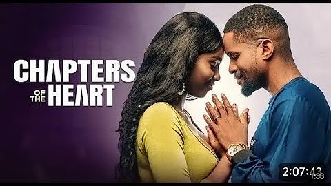 CHAPTERS OF THE HEART NIGERIAN MOVIE, CHIOMA NWOSU, DETOLA JONES, MICHAEL DAPPA360p