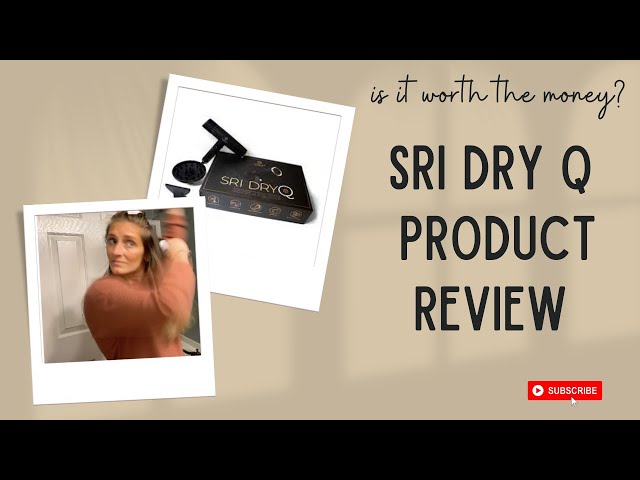 SRI DRY Q PRODUCT REVIEW class=