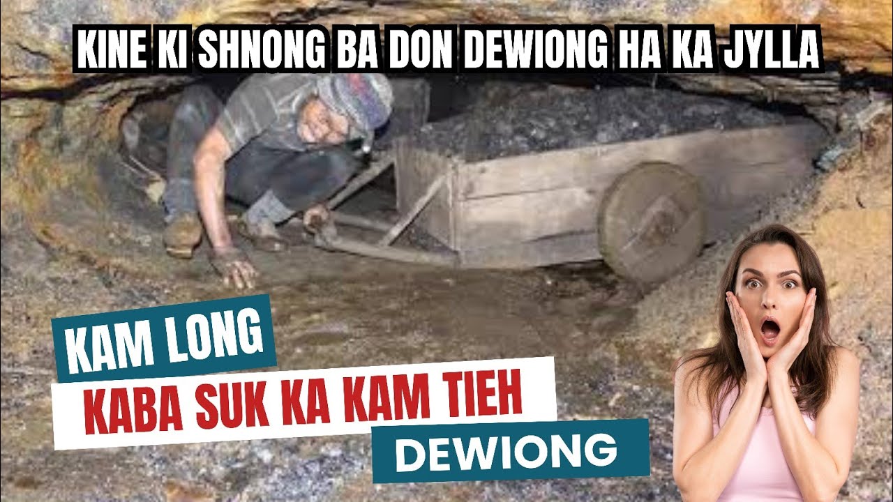 ki shnong ba don dewiong ha Meghalaya | Ka kam tih dewiong ka ma 😱 ia jingim