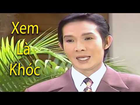 Xem Là Khóc Nức Nở – Cải Lương Vũ Linh Tài Linh - Cải lương xưa