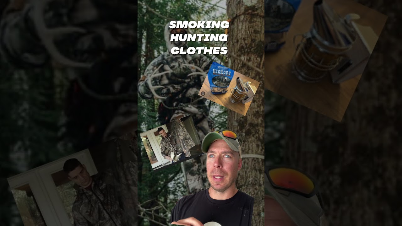 Smoking your hunting gear 