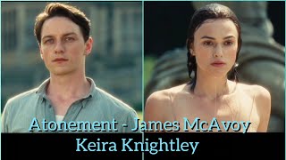 Atonement - James McAvoy, Keira Knightley - Cigarettes After Sex - Starry eyes