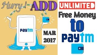 ADD UNLIMITED FREE MONEY TO PAYTM WALLET | MARCH 2017 | MUST WATCH screenshot 2