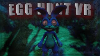 EASTER IN VR WAS A MISTAKE! - Egg Hunt VR