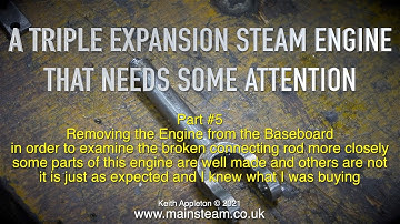 A TRIPLE EXPANSION STEAM ENGINE THAT NEEDS SOME ATTENTION #5