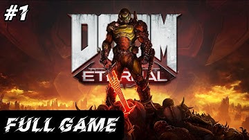 DOOM Eternal Gameplay Walkthrough Part 1 FULL GAME | No Commentary