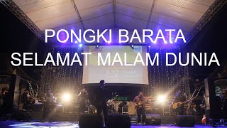 Pongki Barata  Selamat Malam Dunia  In Fky 29 Kota Jogja 2017
