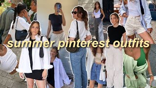 RECREATING SUMMER PINTEREST OUTFITS 2022 | casual, comfy, + trendy (clean girl aesthetic)