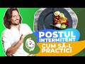 Dr cezar postul intermitent episod 22  cum s l practici