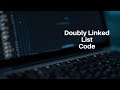 Doubly Linked List in C++ | Complete Code Tutorial for Beginners