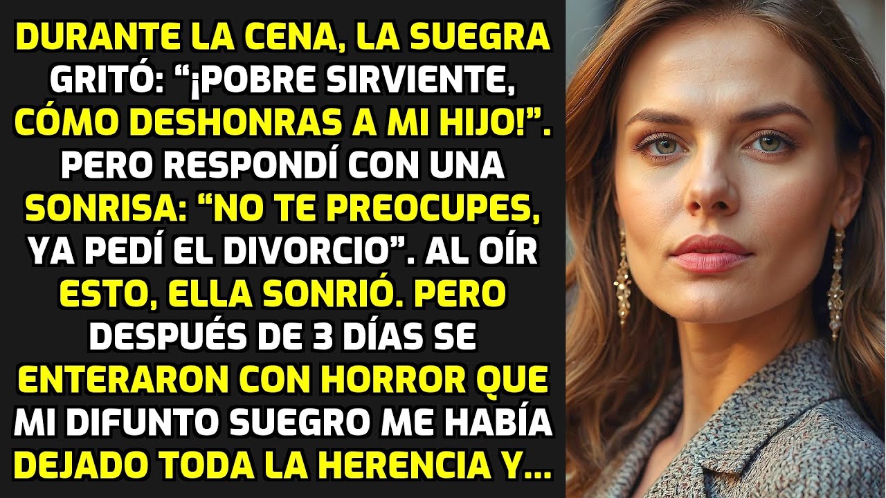 Durante La Cena, La Suegra Gritó: “¡Pobre Sirviente, Cómo Deshonras A Mi Hijo!” HISTORIAS LA VIDA