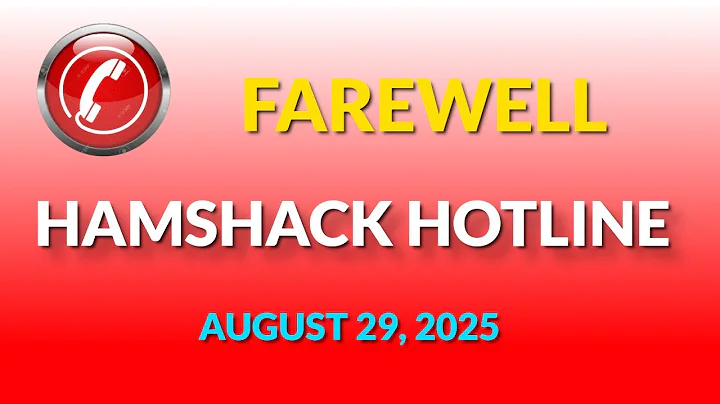 Hamshack Hotline - No more after August 2025 - Closing / Shutting Down!