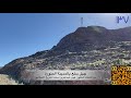 جبل سلع بالمدينة المنورة ضمن سلسلة جبال المدينة المنورة مع أ د قيس عبدالعزيز استاذ التاريخ الاسلامي 