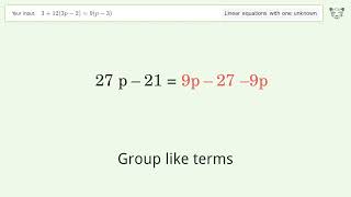 Solve 3+12(3p-2)=9(p-3): Linear Equation Video Solution | Tiger Algebra