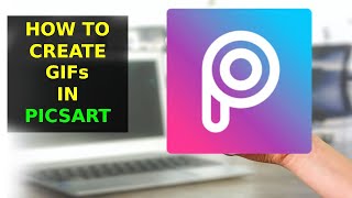 How To Create GIFs In Picsart App screenshot 2