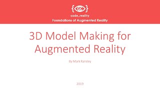 Foundations of Augmented Reality: 3D Model Making for Augmented Reality Net Worth