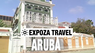 Aruba (Dutch Caribbean Islands) Vacation Travel Video Guide