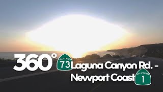 4K 360° Video Drive - Laguna Canyon Rd, Laguna Beach, PCH, Crystal Cove, Newport Bch, Balboa Island