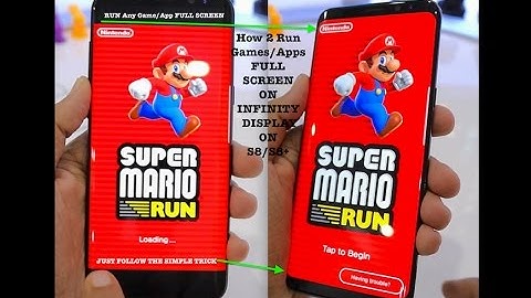Galaxy S8/S8+ TRICK To Run Games and Apps Full Screen