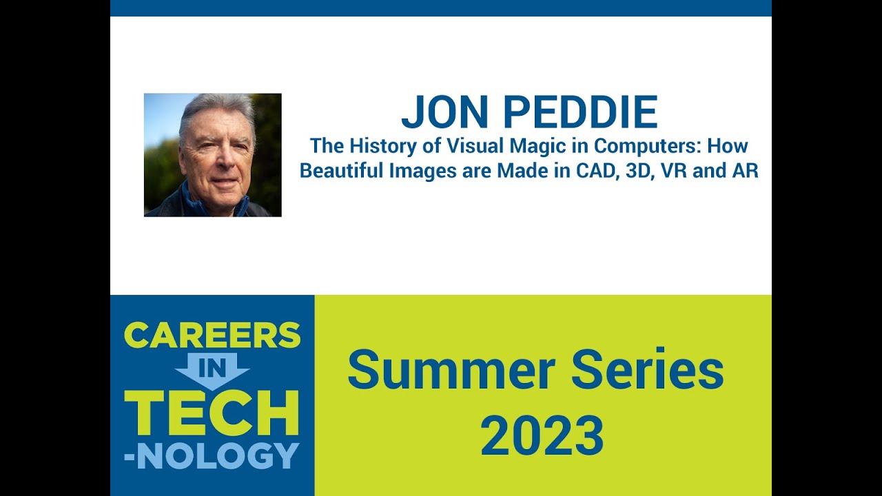 2023-08-31 - CIT Summer Series - Jon Peddie