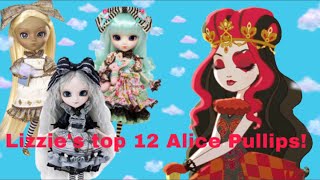 LIZZIE RANKS EVERY ALICE PULLIP 1-12 | Top Twelve Alice Pullips