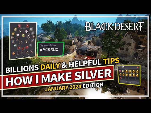 How I Make Billions of Silver Daily & Weekly Activities | January 2024 | Black Desert class=