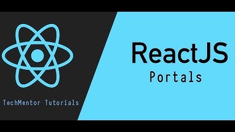 #57 - Portals in React js (Hindi) | React js Tutorial