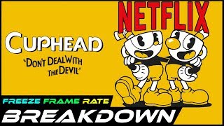 Cuphead Netflix Show BREAKDOWN