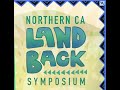 Land Back Symposium:  Landback Histories &amp; Decolonial Land Futures