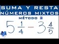 Suma y resta de números mixtos | Método 2