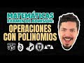 Matemáticas Examen de Admisión: Operaciones con Polinomios