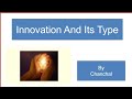 Innovation And Its Types In Hindi and simple language