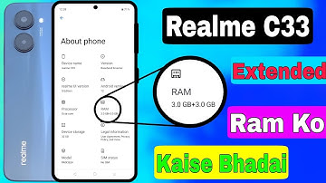 Realme C33 Phone Main Extended Ram Ko Kaise Bhadai