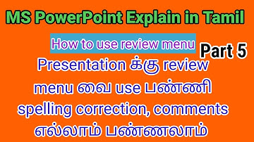 Powerpoint explain in tamil/review menu explain and spelling and grammar explain/BROSY ACADEMY