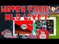#MLB LIVE FREE | Omg...Watch Free MLB Live on YouTube | By Rdm Designs